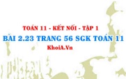 Bài 2.23 trang 56 SGK Toán 11 tập 1 Kết nối tri thức